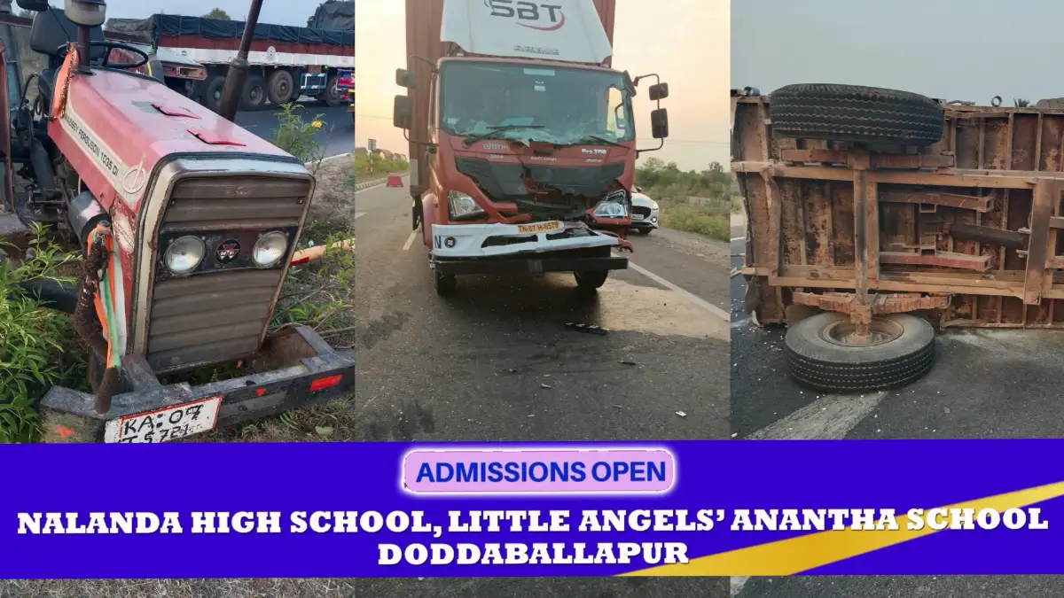 ದೊಡ್ಡಬಳ್ಳಾಪುರ: ಕ್ಯಾಂಟರ್- ಟ್ರ್ಯಾಕ್ಟರ್ ನಡುವೆ ಬೆಳ್ಳಂಬೆಳಗ್ಗೆ ಅಪಘಾತ.. ಓರ್ವ ಸಾವು